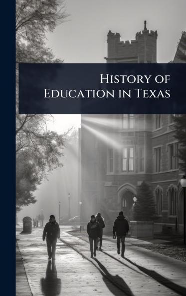 History of Education in Texas