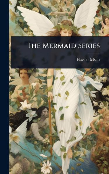 The Mermaid Series
