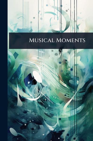 Musical Moments