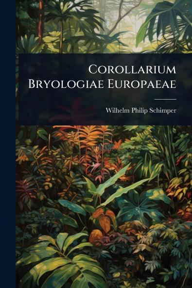Corollarium Bryologiae Europaeae