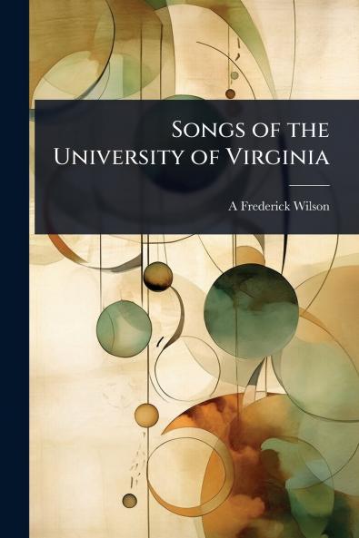 Songs of the University of Virginia