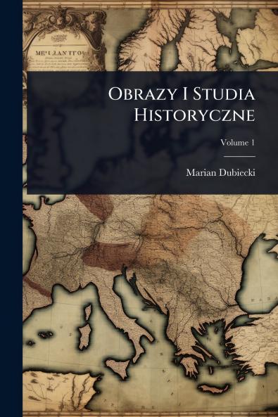 Obrazy I Studia Historyczne