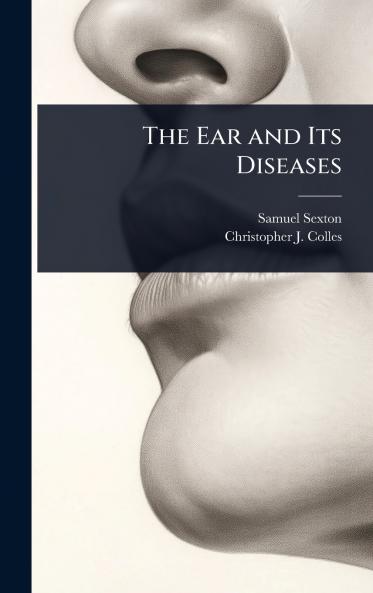 Ear and Its Diseases