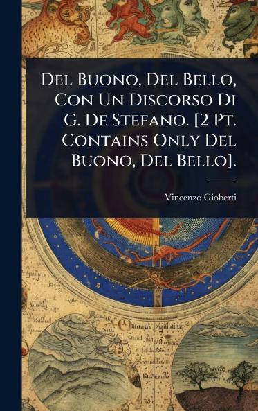 Del Buono Del Bello Con Un Discorso Di G. De Stefano. [2 Pt. Contains Only Del Buono Del Bello].