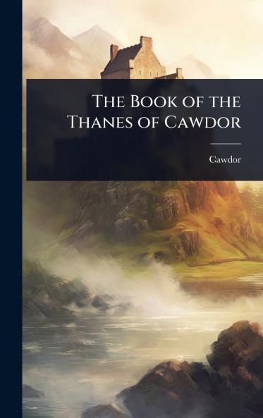 Book of the Thanes of Cawdor
