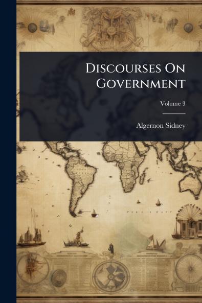 Discourses On Government