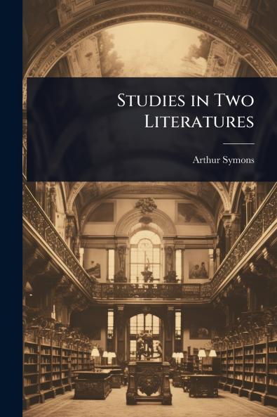 Studies in Two Literatures