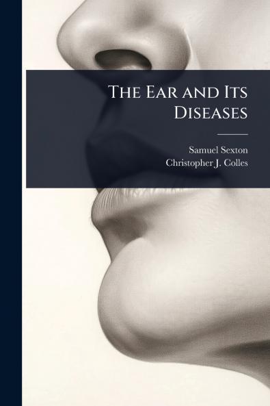 Ear and Its Diseases
