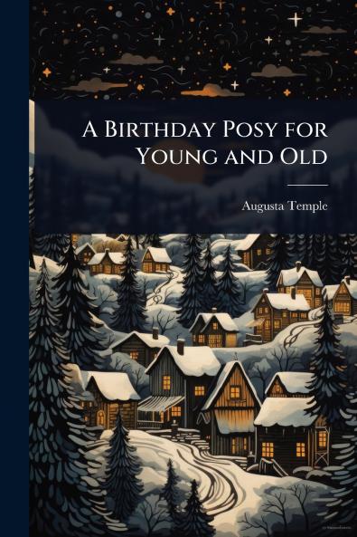 Birthday Posy for Young and Old