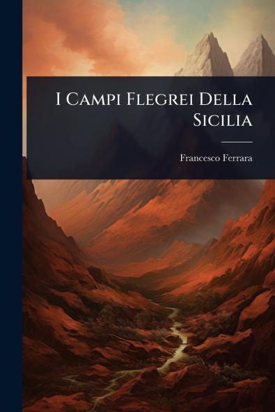 I Campi Flegrei Della Sicilia