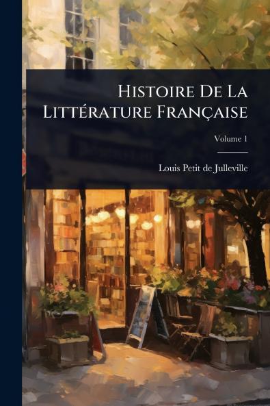 Histoire De La LittÃ(c)rature Française