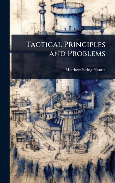Tactical Principles and Problems