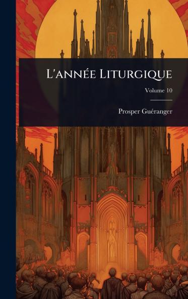 L'annÃ(c)e Liturgique