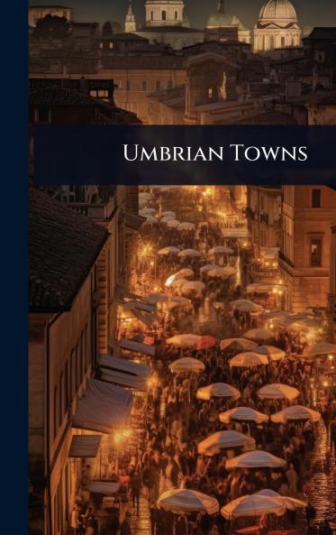 Umbrian Towns