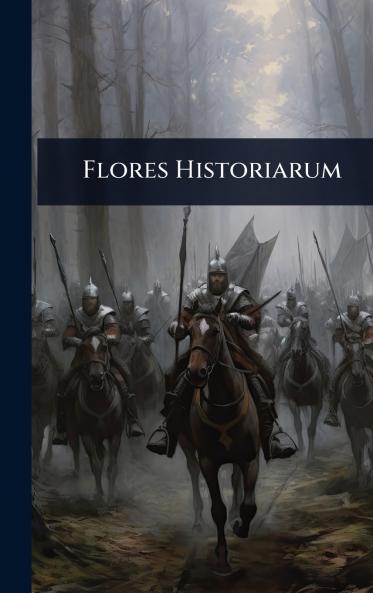 Flores Historiarum