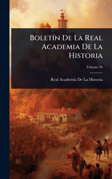 BoletÃ-n De La Real Academia De La Historia