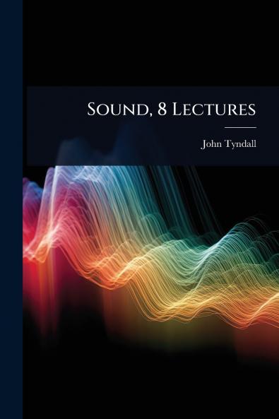 Sound 8 Lectures