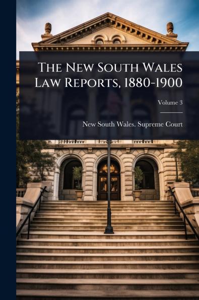New South Wales Law Reports 1880-1900