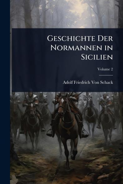 Geschichte Der Normannen in Sicilien