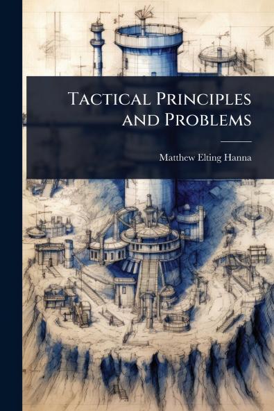 Tactical Principles and Problems