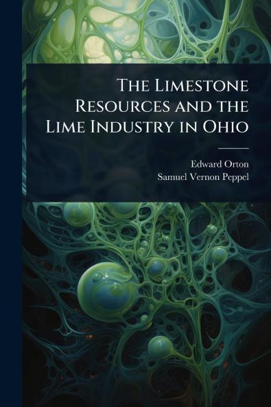 Limestone Resources and the Lime Industry in Ohio