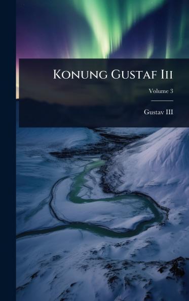 Konung Gustaf Iii