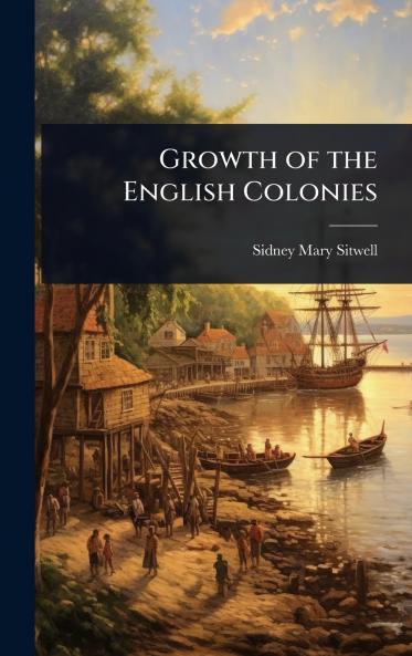 Growth of the English Colonies