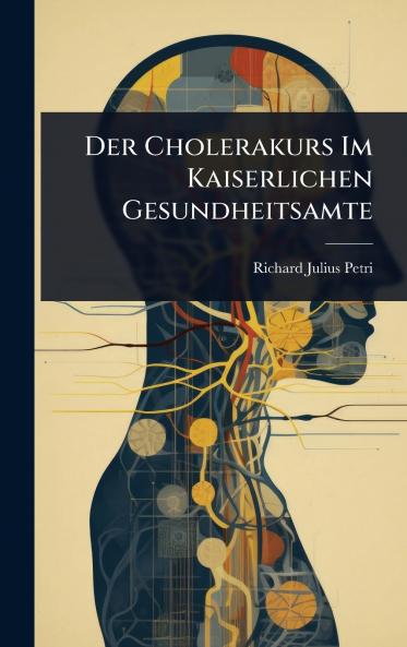 Cholerakurs Im Kaiserlichen Gesundheitsamte