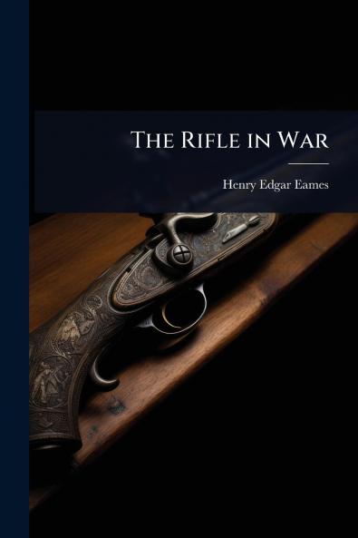 Rifle in War
