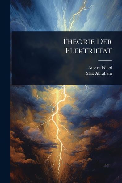 Theorie Der Elektriität