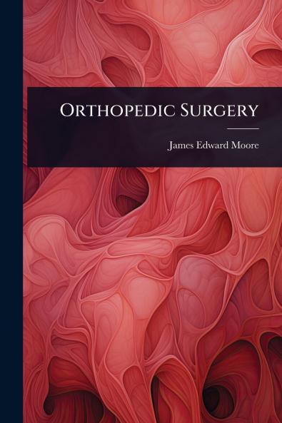 Orthopedic Surgery
