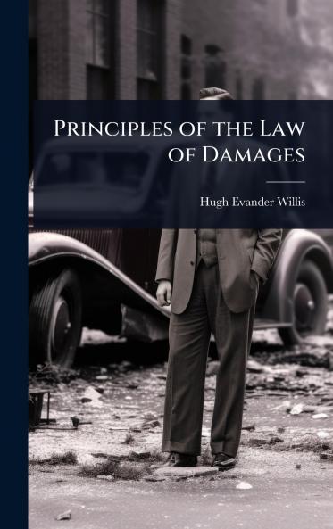 Principles of the Law of Damages