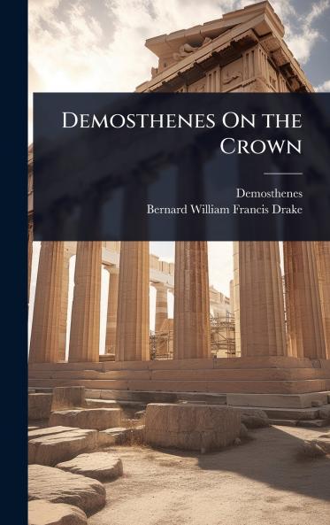 Demosthenes On the Crown