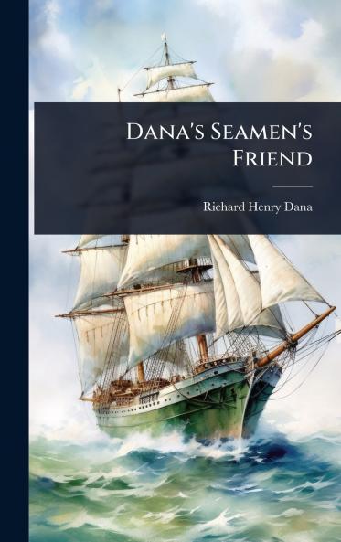 Dana's Seamen's Friend