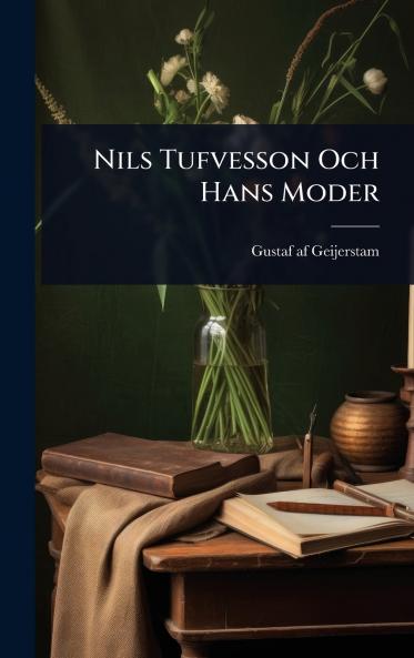 Nils Tufvesson Och Hans Moder