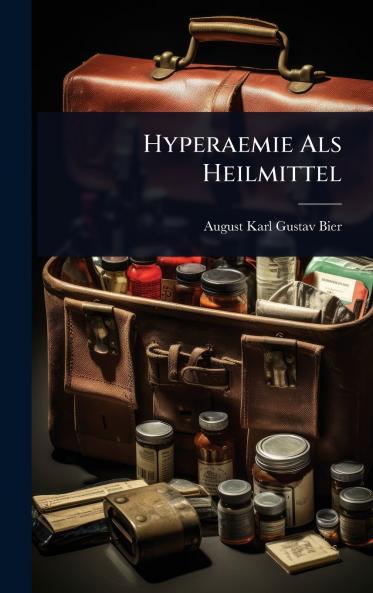 Hyperaemie Als Heilmittel
