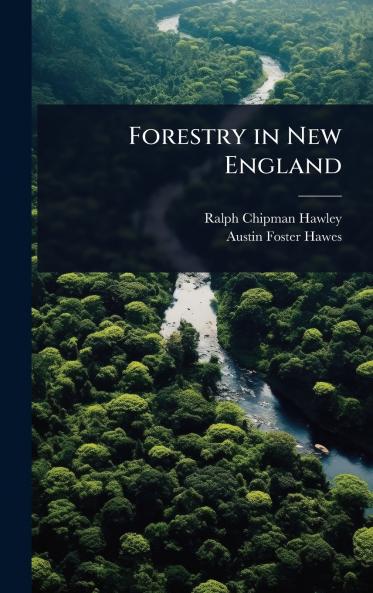 Forestry in New England