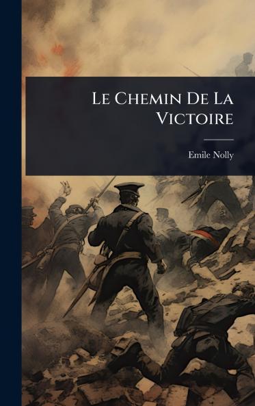 Chemin De La Victoire