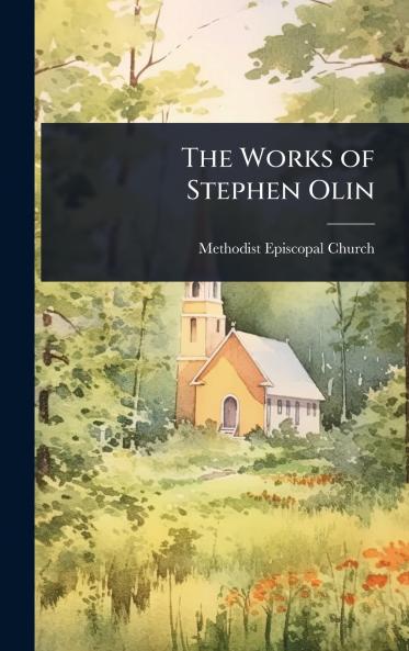 Works of Stephen Olin