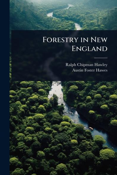 Forestry in New England