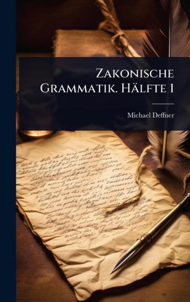 Zakonische Grammatik. Hälfte 1