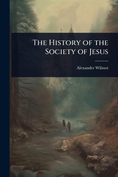 History of the Society of Jesus