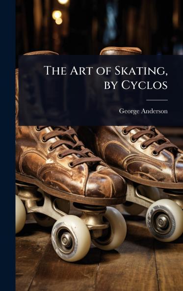 Art of Skating by Cyclos