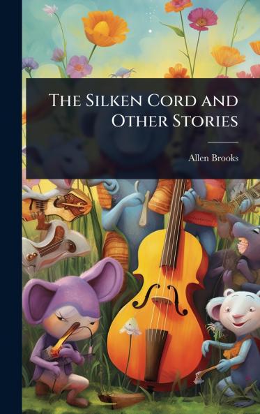 Silken Cord and Other Stories