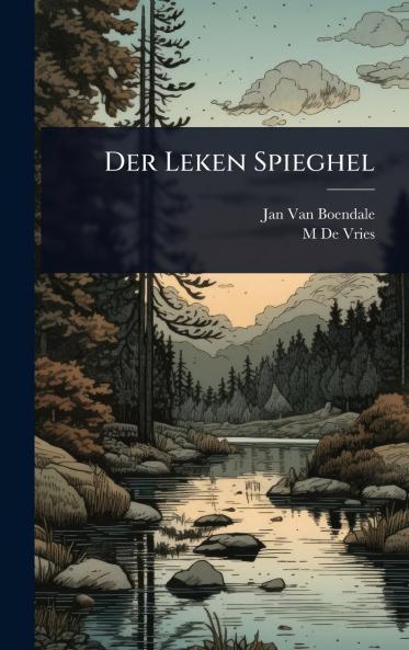 Der Leken Spieghel