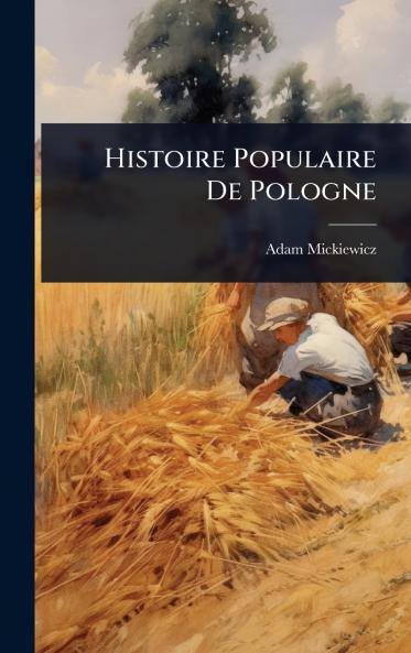 Histoire Populaire De Pologne