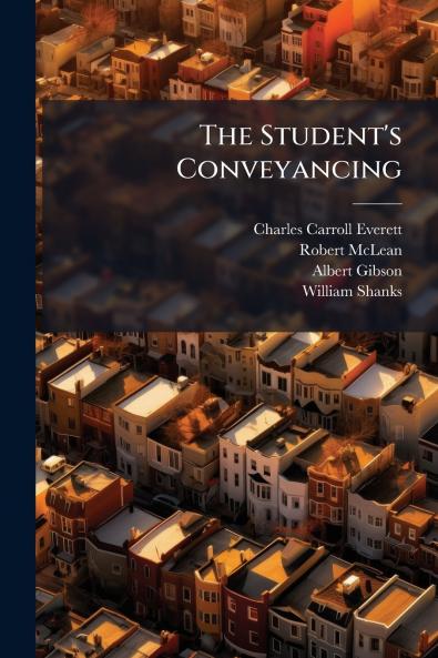 Student's Conveyancing
