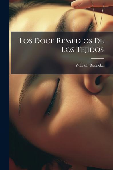 Doce Remedios De Los Tejidos