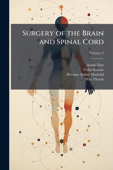 Surgery of the Brain and Spinal Cord