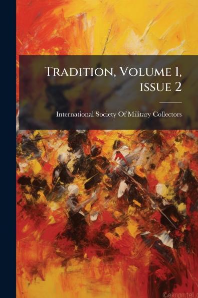 Tradition Volume 1 issue 2
